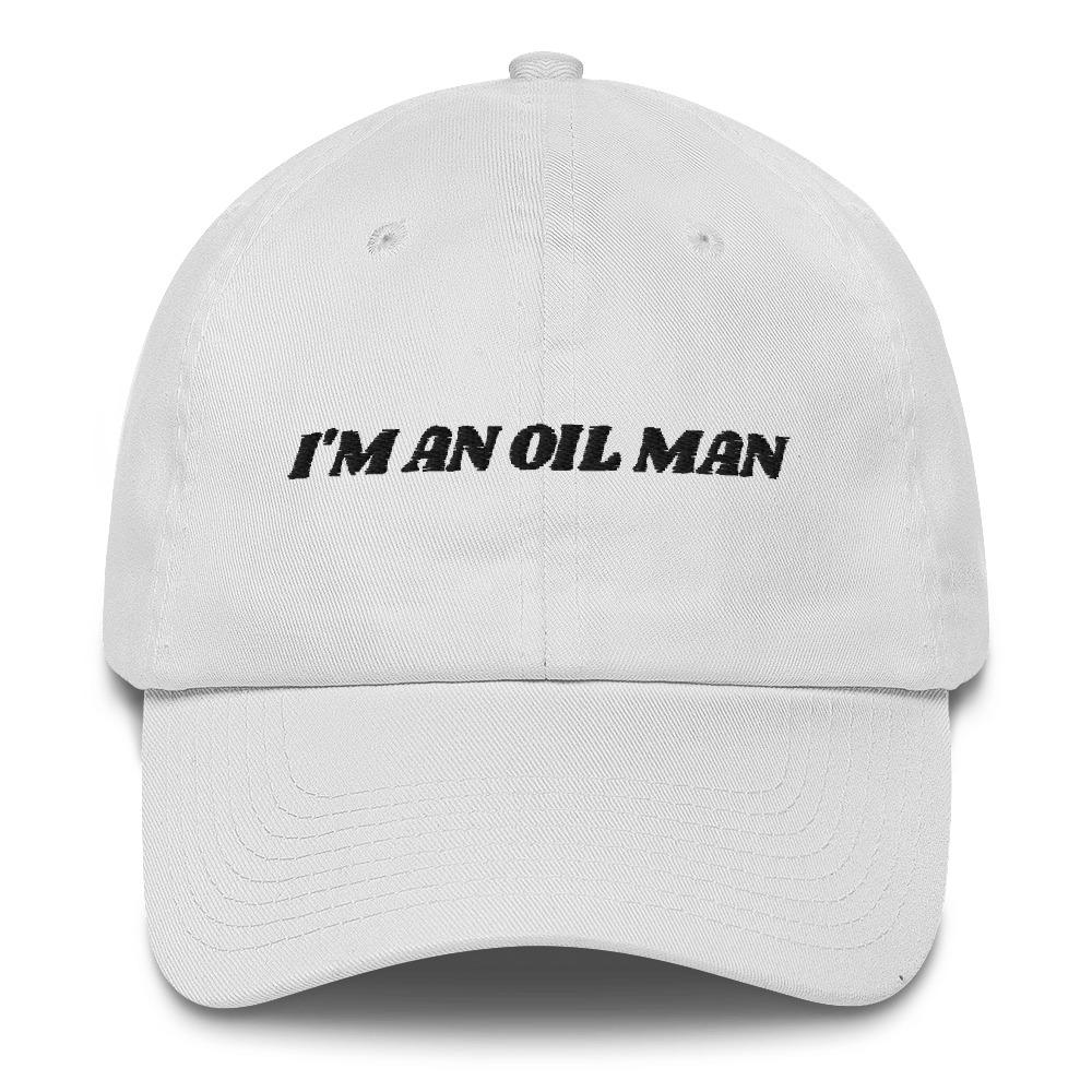 I'm An Oil Man Hat - Arbitrage Andy